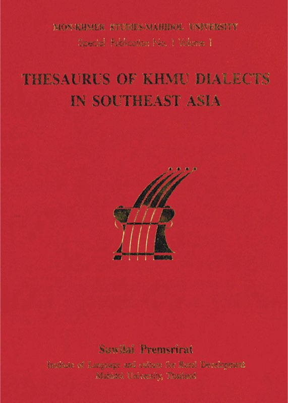 Thesaurus of Khmu Dialects in Southeast Asia