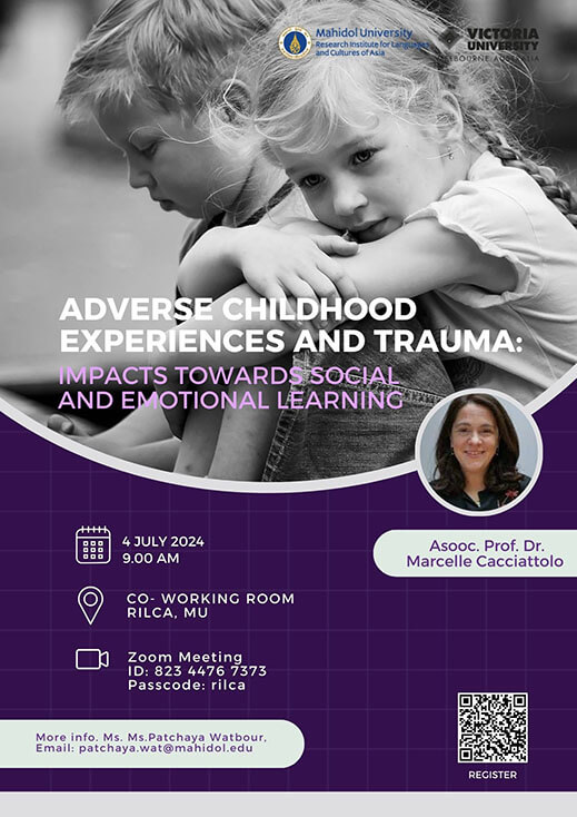 Adverse Childhood Experiences and Trauma: Impacts towards Social and Emotional Learning